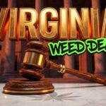 Virginia Marijuana Sales Deal Closer Than Ever, Gov. Says